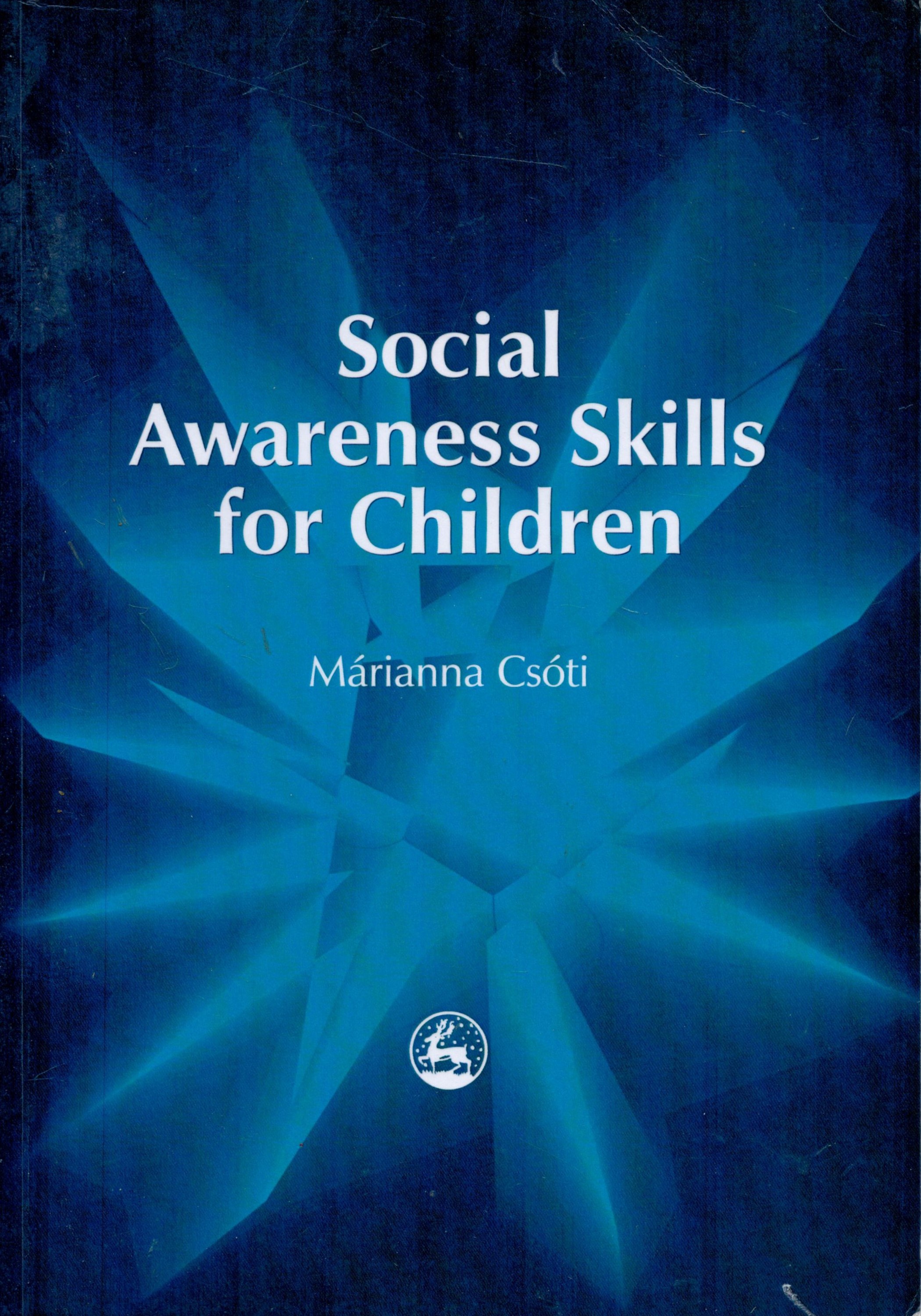 Social Awareness Skills for Children by Marianna Csoti 2003 Second Edition Softback Book with 320