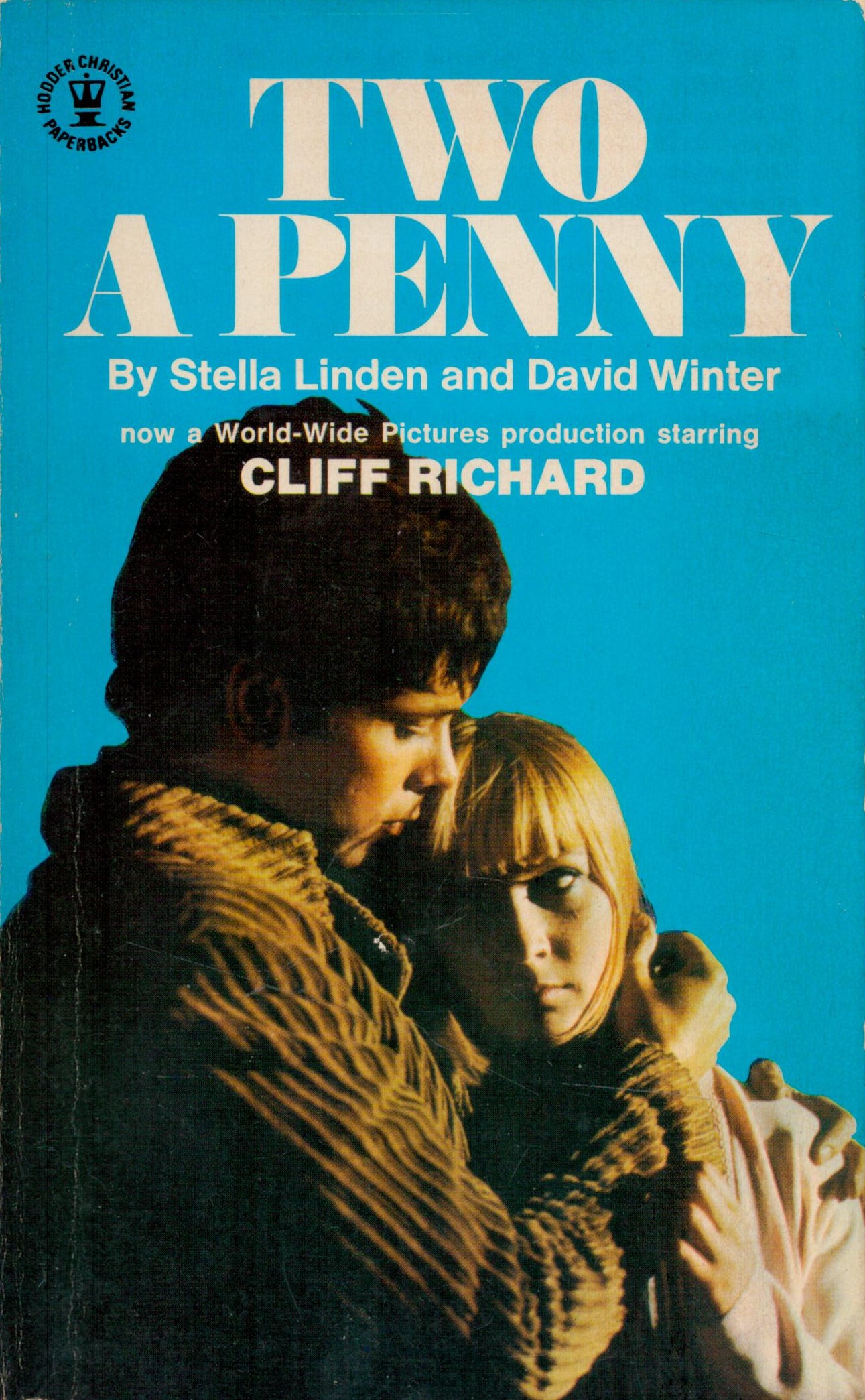 Cliff Richard Signed 1st Ed Paperback Book Titled Two a Penny by Stella Linden and David Winter.