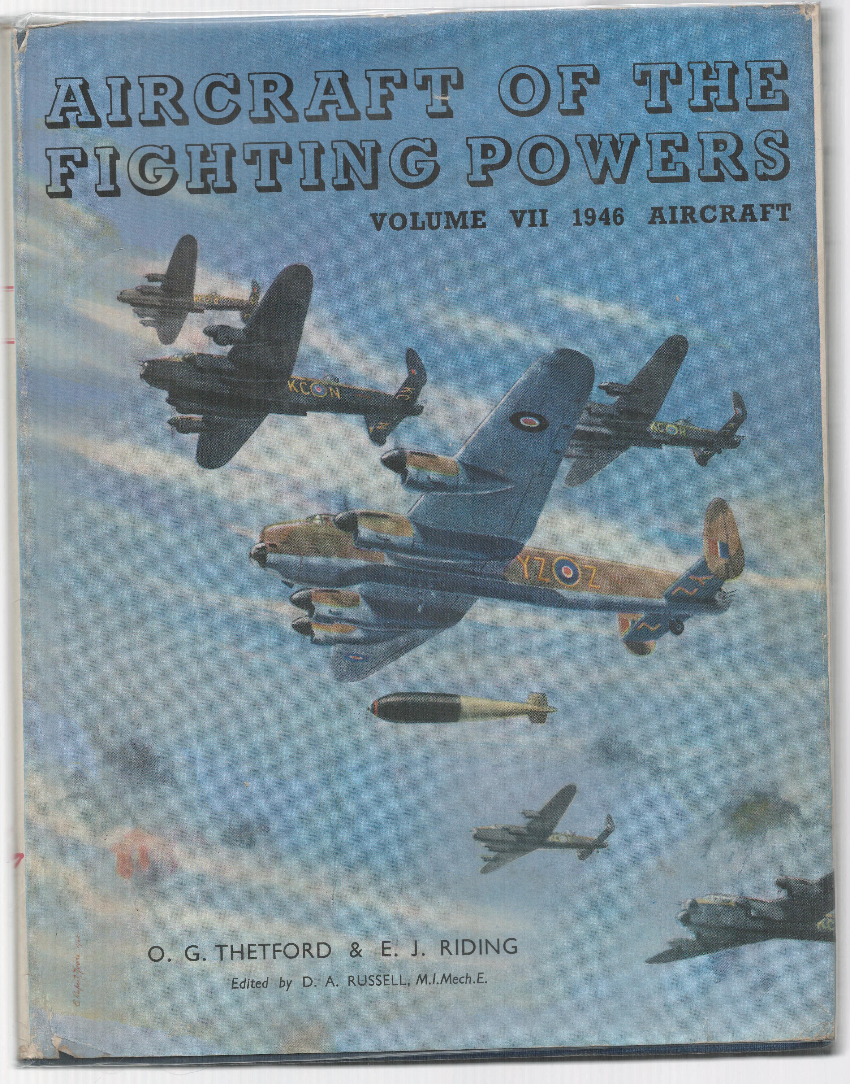 Aircraft Of The Fighting Powers Volume III 1946. Hardback Book by OG Thetford and EJ Riding. 73