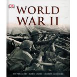 World War II by H P Willmott, R Cross and C Messenger Hardback Book 2011 edition unknown published