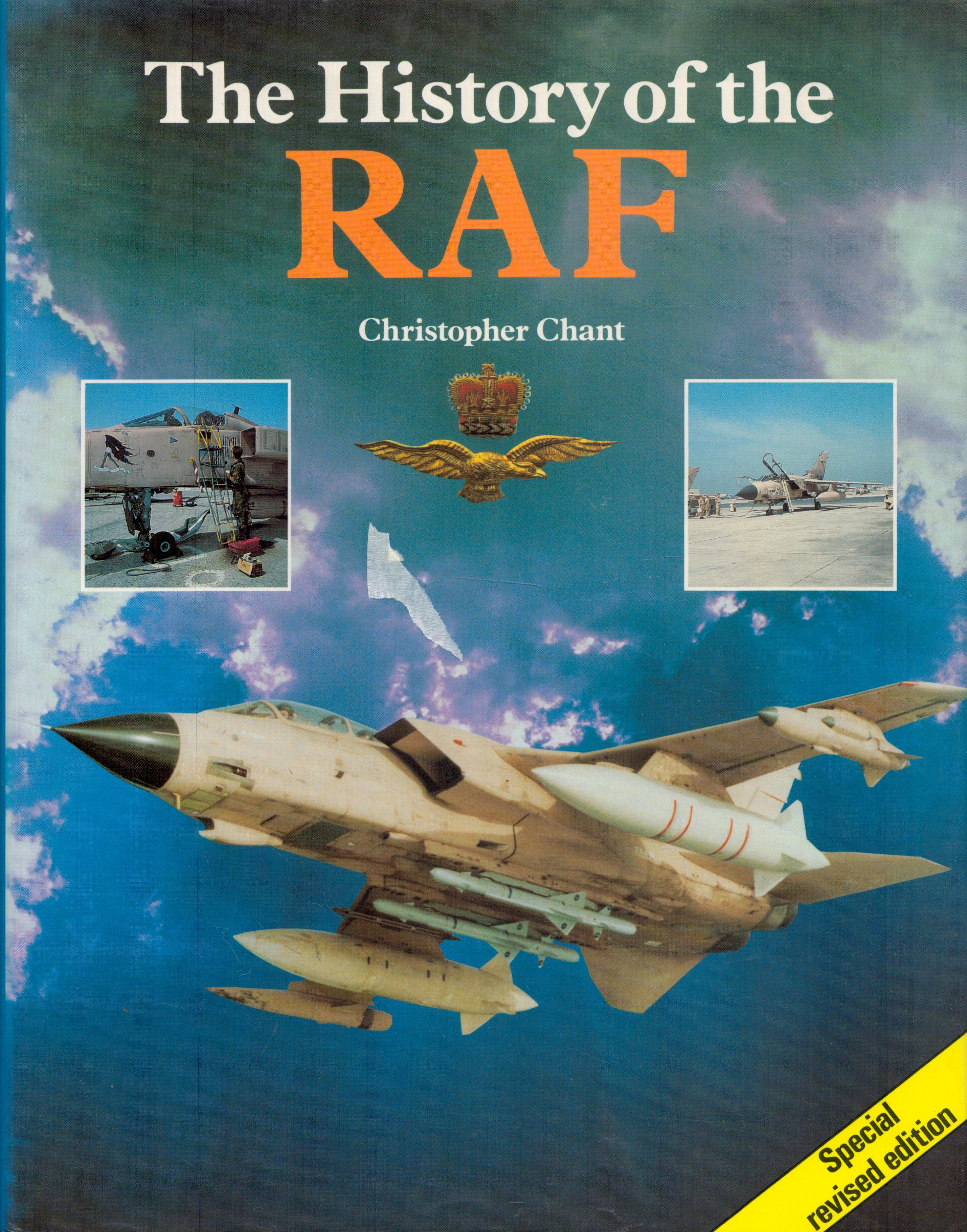 The History of The RAF by Christopher Chant Hardback Book 1994 Special Revised Edition published