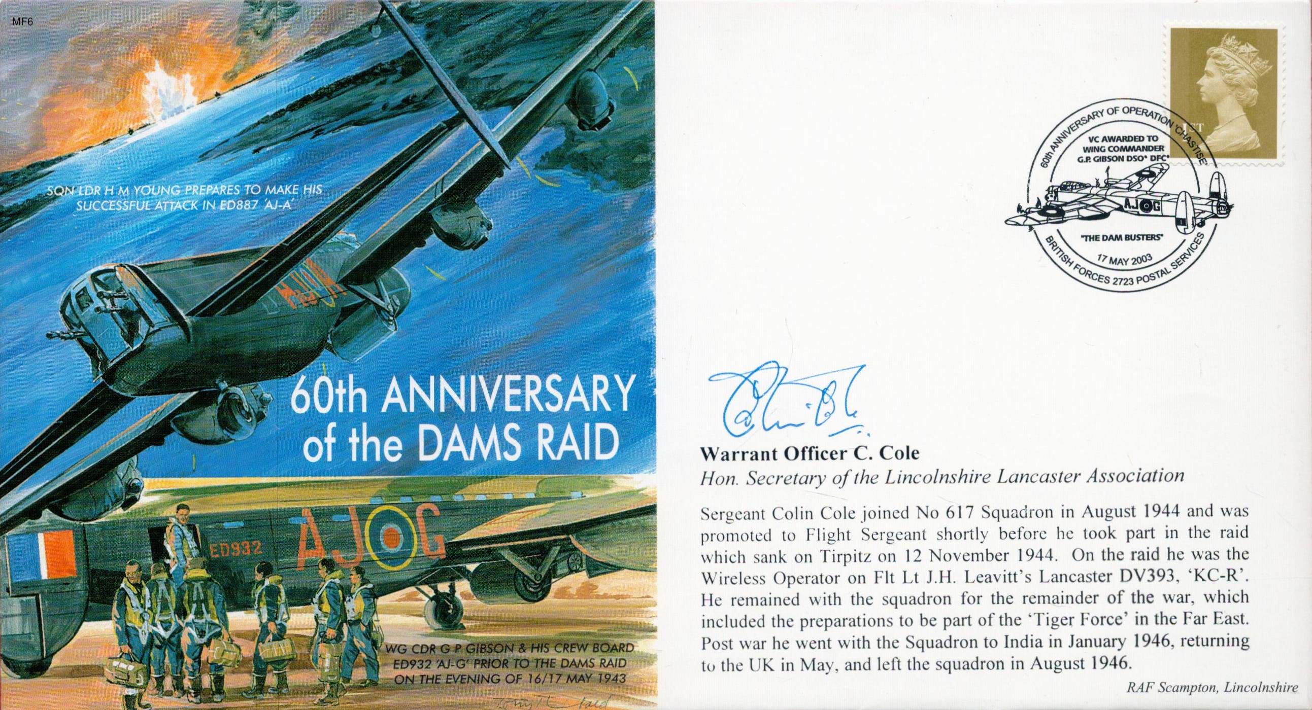 WW2 Dambuster Warrant Officer Colin Cole Signed 60th anniversary of the Dams Raid FDC MF6. British