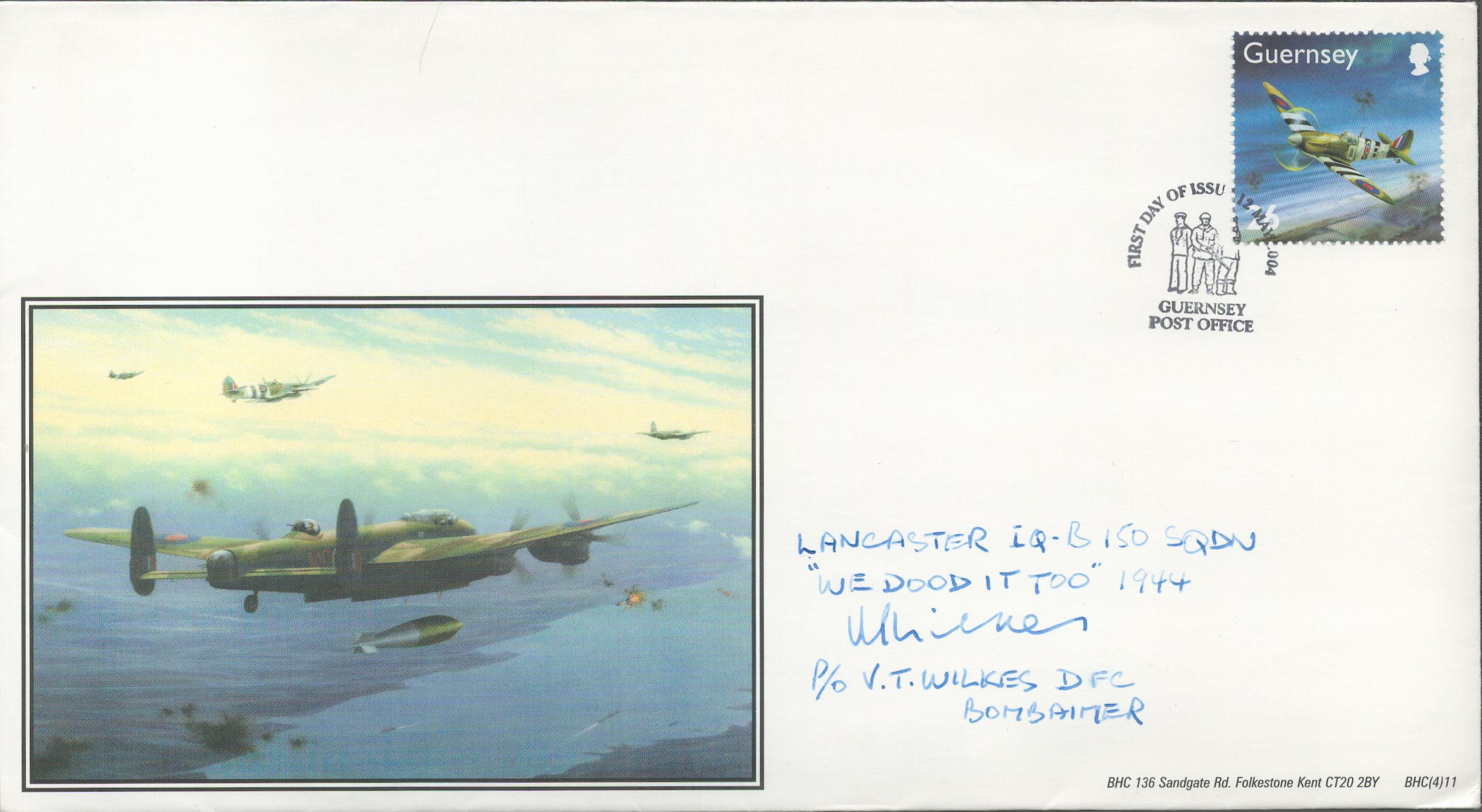 WW2 P/O VT Wilkes DFC Signed Tallboy Raid British Heritage Collection FDC. 16 of 50 Covers Issued.