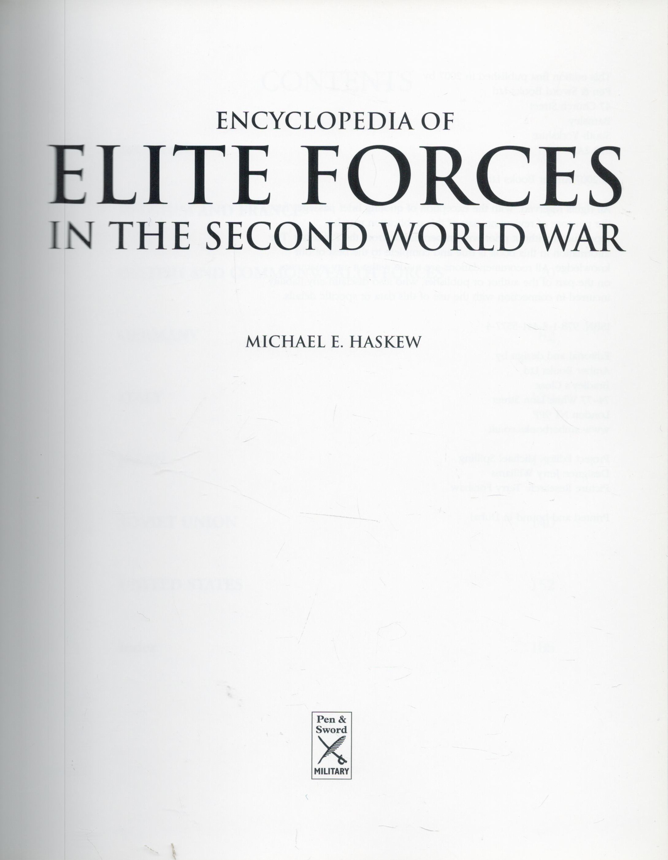 Encyclopaedia of Elite Forces in The Second World War by M E Haskew Hardback Book 2007 First Edition - Image 2 of 3