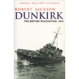 Dunkirk The British Evacuation 1940 by R Jackson Softback Book 2002 edition unknown published by