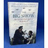 The Big Show by P Clostermann Softback Book 2005 edition unknown published by Cassell Military