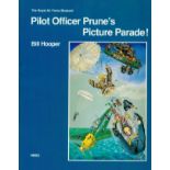 Bill Hooper Signed Pilot Officer Prune's Picture Parade! A first edition paperback book, dedicated