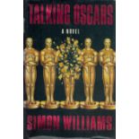 Simon Williams signed first edition hardback book titled Talking Oscars. First published and