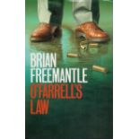 Brian Freemantle signed hardback book titled O' Farrell's Law. All autographs come with a