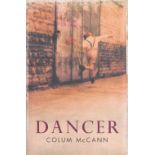 Dancer a fictional depiction of the life of Rudolf Nureyev by Colum McCann unsigned hardback but