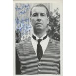 Jeffrey Holland signed 6x4 black and white photograph inscribed You Rang Mick? Jeffrey Holland (born