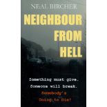 Neal Bircher Signed Book Neighbour from Hell by Neal Bircher 2021 First Edition Softback Book with