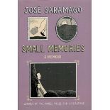 Small Memories A Memoir by Jose Saramago 2009 First Edition Hardback Book with 180 pages published