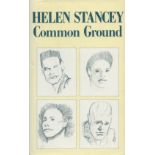 Common Ground by Helen Stancey 1986 First Edition Hardback Book with 236 pages published by Robin