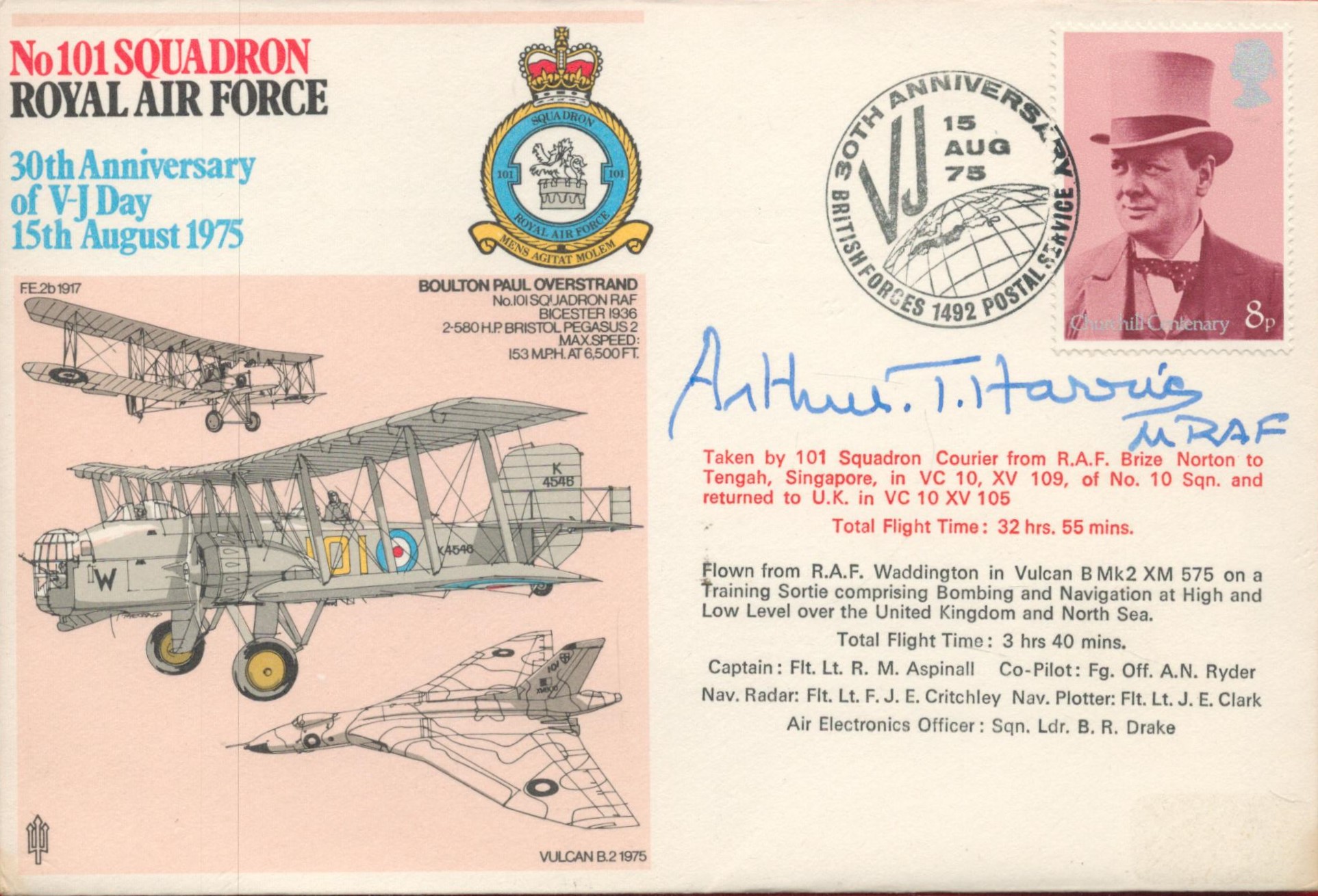 WW2 Arthur Bomber Harris signed 1975 101 Sqn, 30th ann VJ day RAF flown cover. Good condition. All