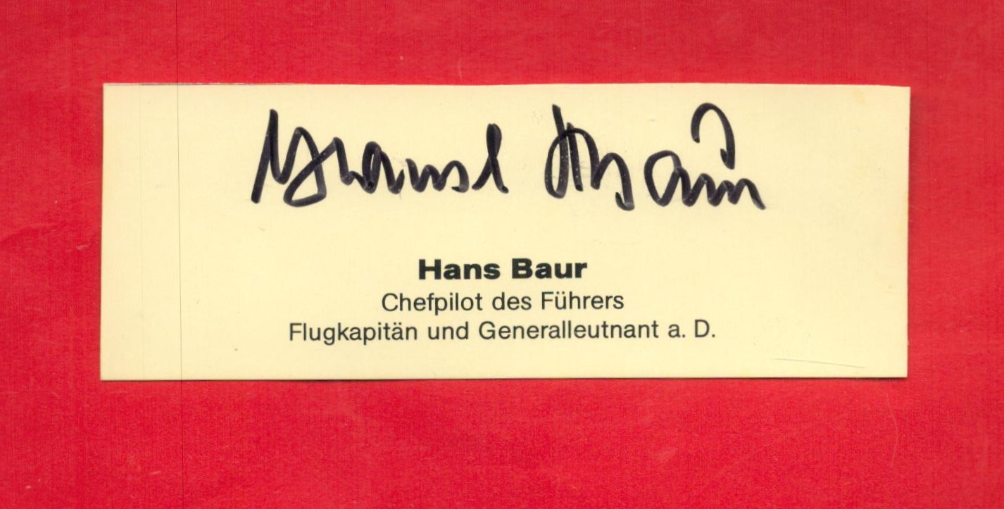 Hans Baur Hitlers pilot signed small piece clipped from photo. Good condition. All autographs come