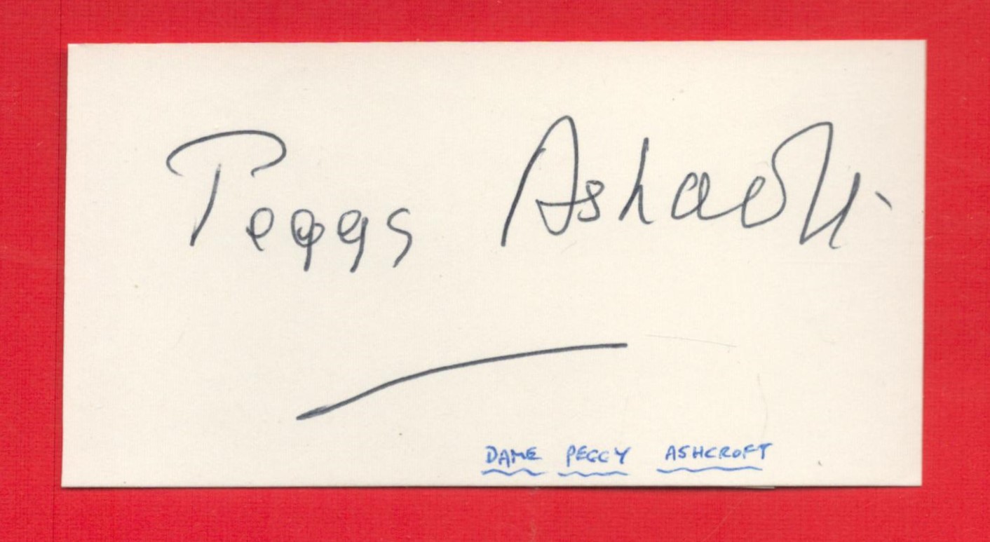 Dame Peggy Ashcroft Signed 4 x 2 inch White Signature Card. Signed in black biro. Good Condition.