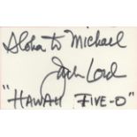 Jack Lord signed white card inscribed Aloha to Michael Jack Lord Hawaii Five O. Good condition.