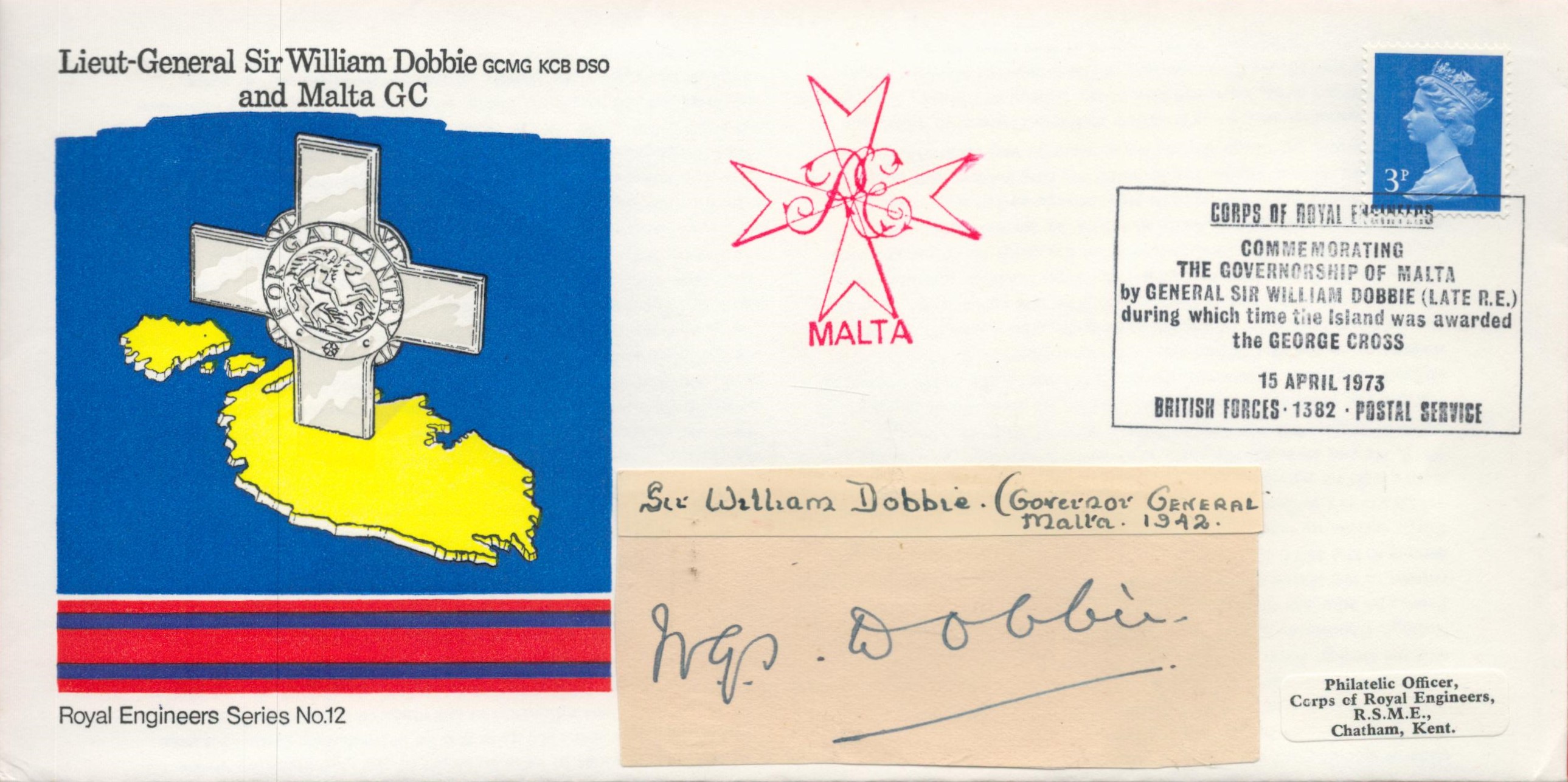 Sir William Dobbie Malta Governor 1942 signature piece fixed to 1973 Malta George Cross cover