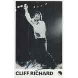 Cliff Richard signed 6 x 4 b/w photo. Good condition. All autographs come with a Certificate of