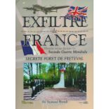 WWII, Raymond Worrall signed paperback book titled Exfiltre de France. A total of 157 pages, Worrall