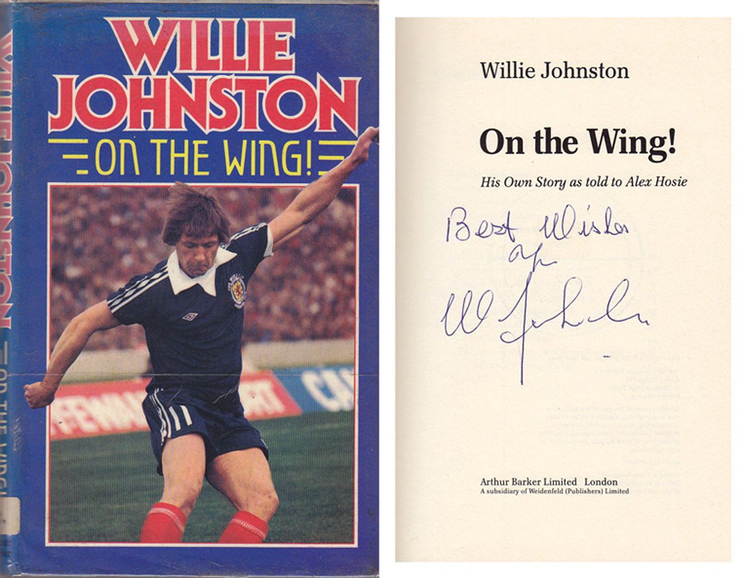 Autographed Willie Johnston Book Hb On The Wing Nicely Signed To
