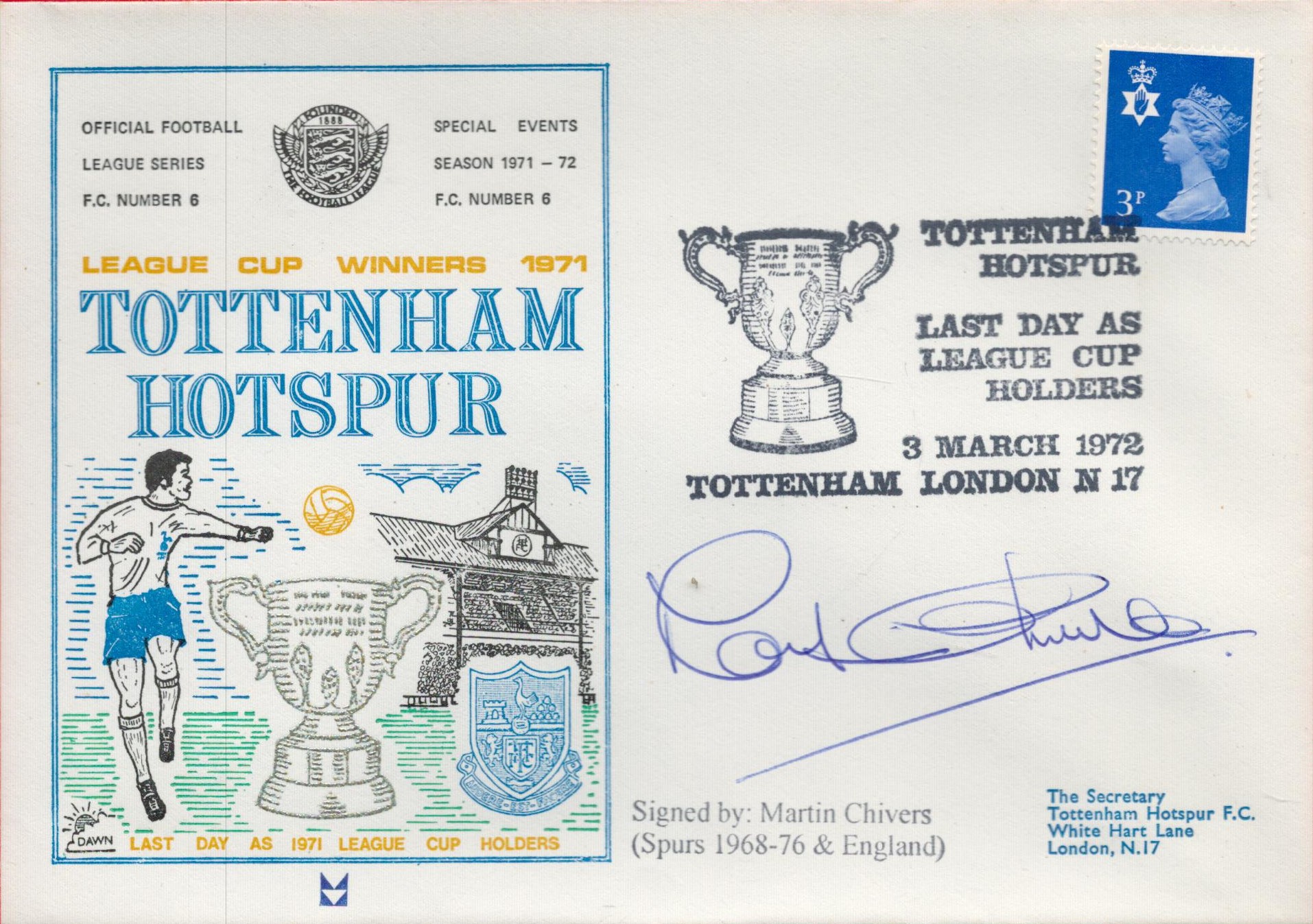 Martin Chivers signed Tottenham Hotspur League Cup Winners 1971 Dawn FDC PM 3 March 1972 Tottenham