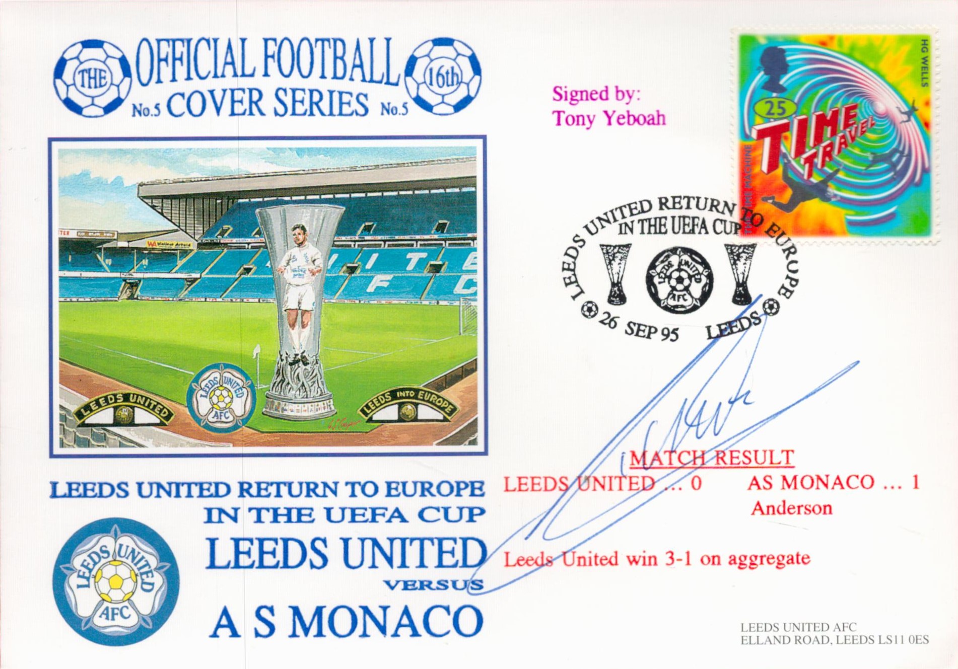 Tony Yeboah signed Leeds United v AS Monaco Leeds United return into Europe in the UEFA Cup Dawn FDC