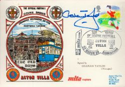 Graham Taylor signed Aston Villa Founder Members of the Football League Dawn FDC PM Mita Copiers 100