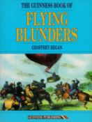 The Guinness Book of Flying Blunders by G Regan Softback Book 1996 First Edition published by