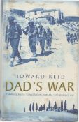 Dad's War 1st Edition Hardback Book by Howard Reid. Published in 2003. 283 Pages. Spine and Dust-
