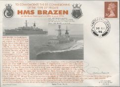 WW2 signed Navy cover to commemorate the de-commissioning of the type 22 Frigate. HMS Brazen.