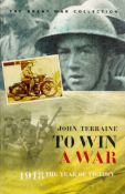 To Win A War 1918 The Year of Victory by John Terraine Softback Book 2008 edition unknown