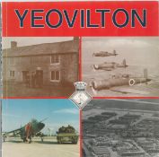 Yeovilton The History Of Paperback Book by P. M. Rippon and Graham Mottram. Published in 1990. 95