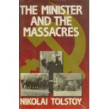 The Minister and The Massacres by Nicolai Tolstoy 1986 First Edition Hardback Book with 442 pages