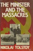 The Minister and The Massacres by Nicolai Tolstoy 1986 First Edition Hardback Book with 442 pages