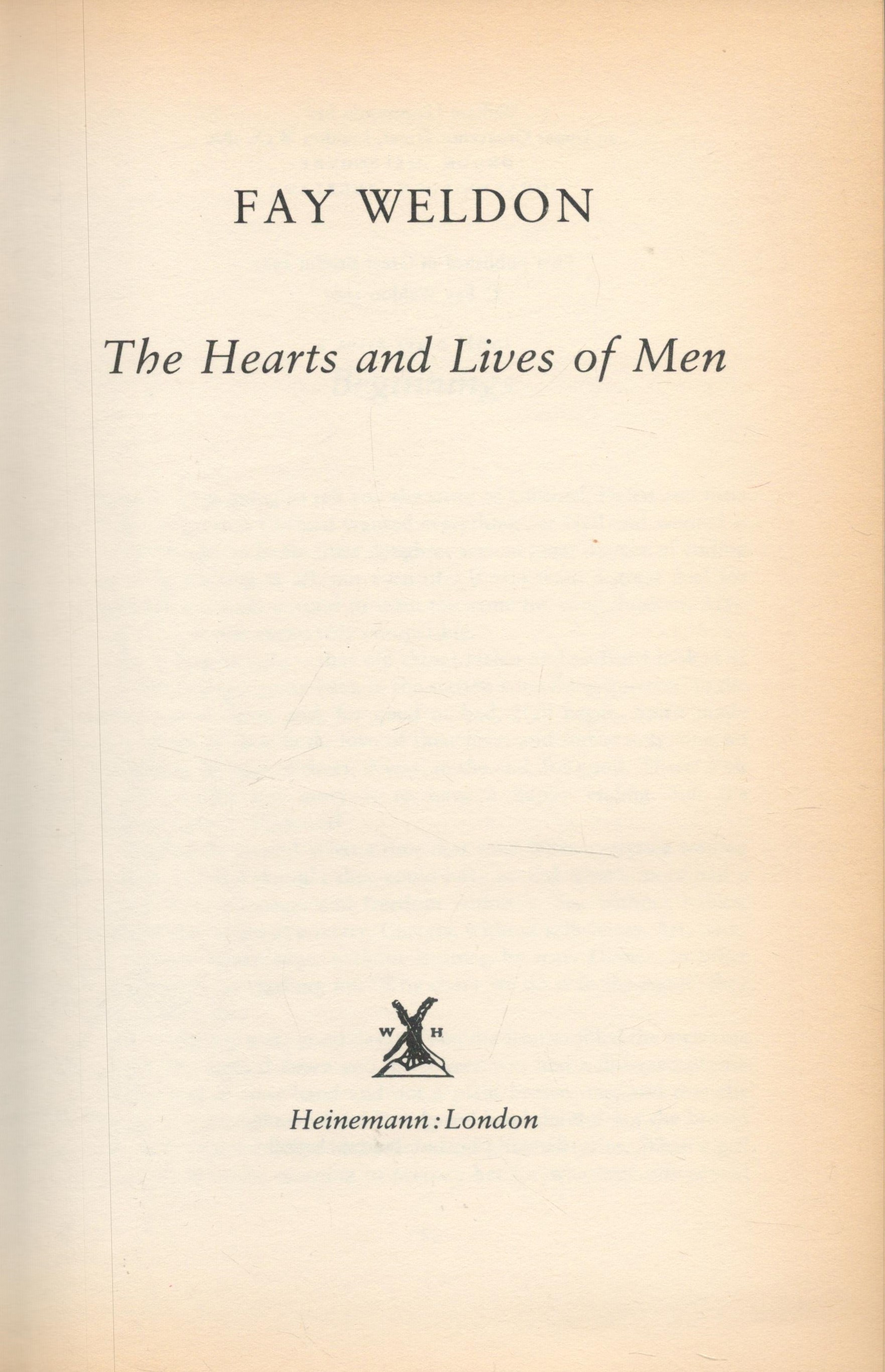 The Hearts and Lives of Men by Fay Weldon 1987 First Edition Hardback Book with 328 pages - Image 2 of 3
