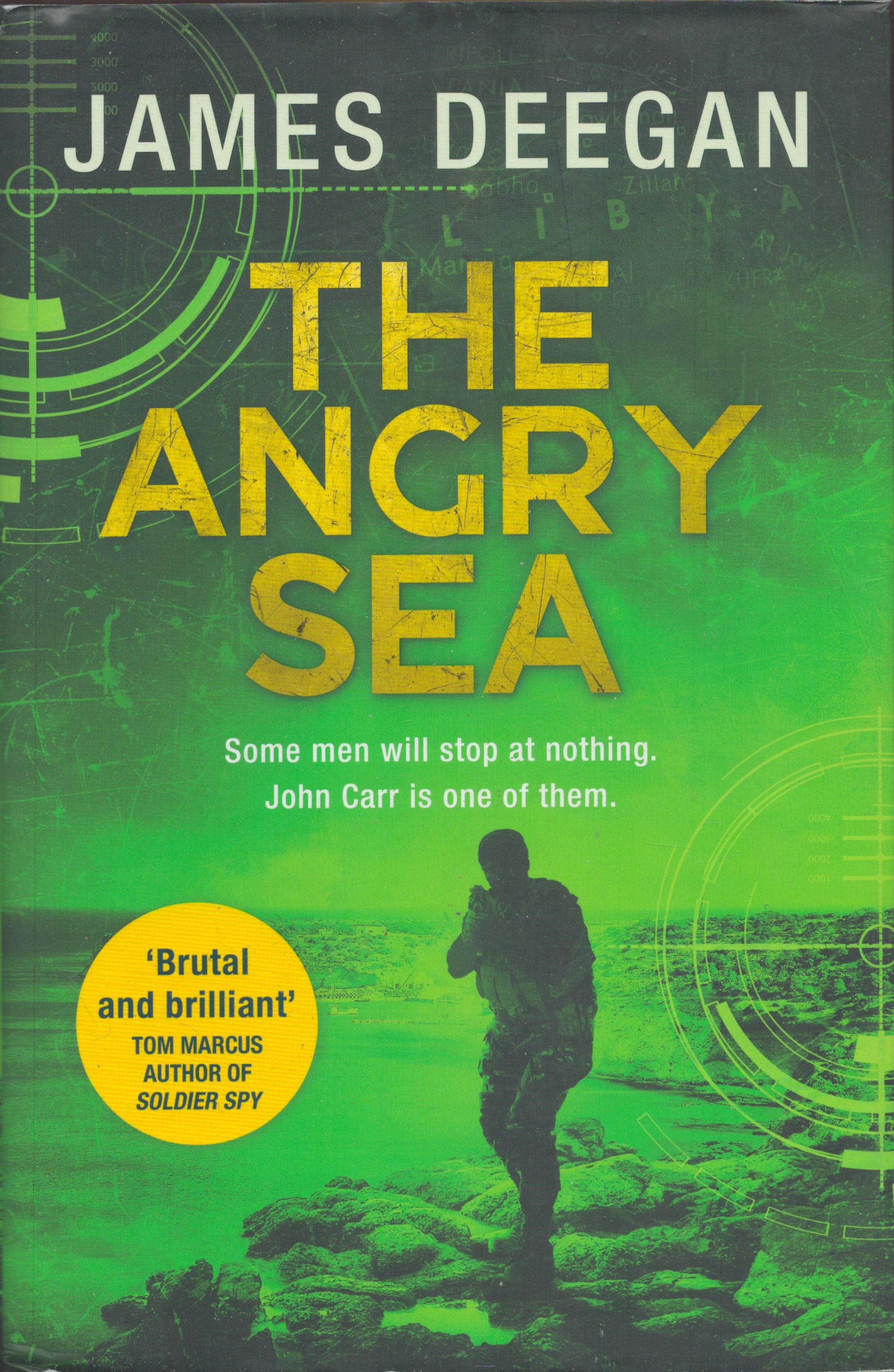 The Angry Sea by James Deegan 2019 First Edition Hardback Book with 498 pages published by HQ (