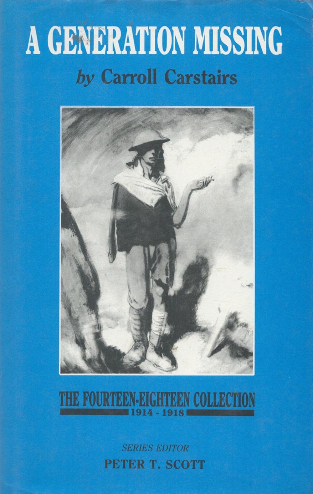 A Generation Missing by Carroll Carstairs 1989 edition unknown Hardback Book with 240 pages