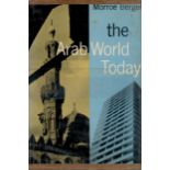 The Arab World Today by Morroe Berger 1962 First Edition Hardback Book with 480 pages published by