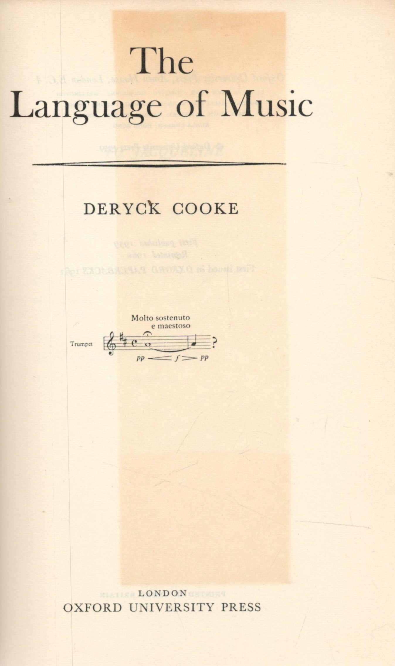 The Language of Music by Deryck Cooke 1962 First Paperback Edition Softback Book with 289 pages - Image 2 of 3