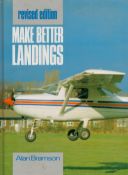 Make Better Landings by Alan Bramson 1990 Revised Edition Hardback Book with 252 pages published