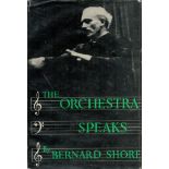 The Orchestra Speaks by Bernard Shore 1948 edition unknown Hardback Book with 217 pages published by
