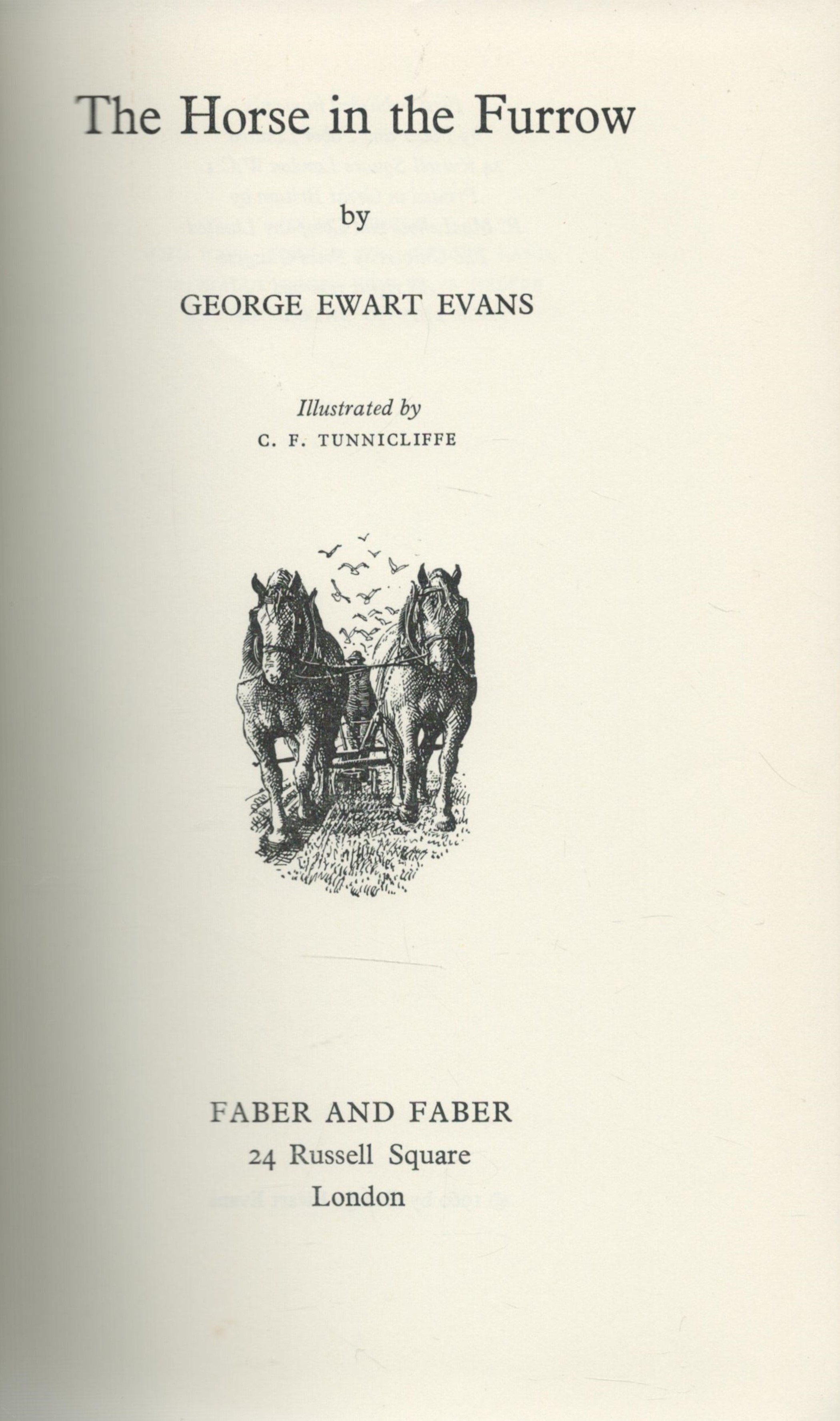 The Horse In The Furrow by George Ewart Evans 1960 First Edition Hardback Book with 292 pages - Image 2 of 3