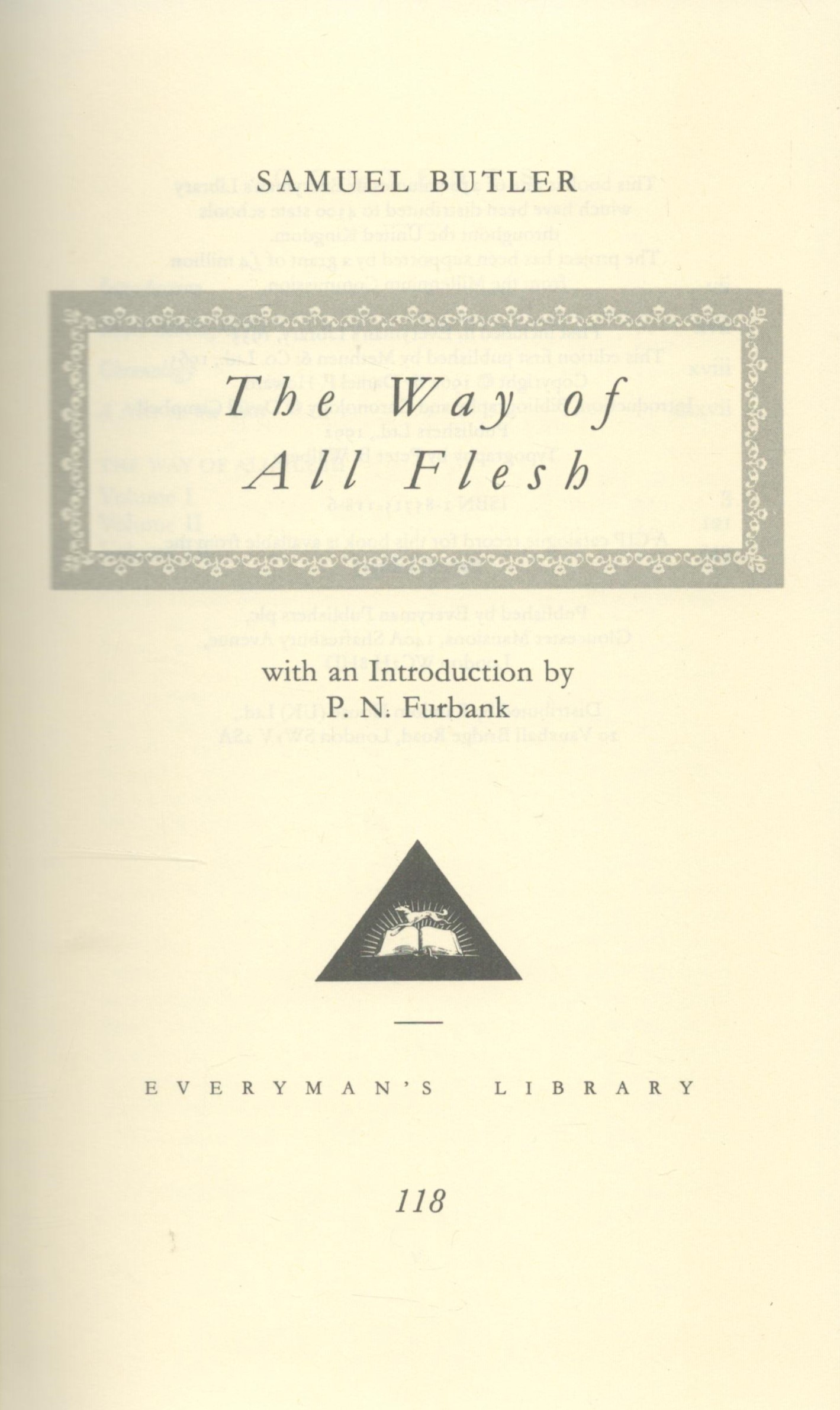 The Way of all Flesh by Samuel Butler 1992 edition unknown Hardback Book with 374 pages published by - Image 2 of 3