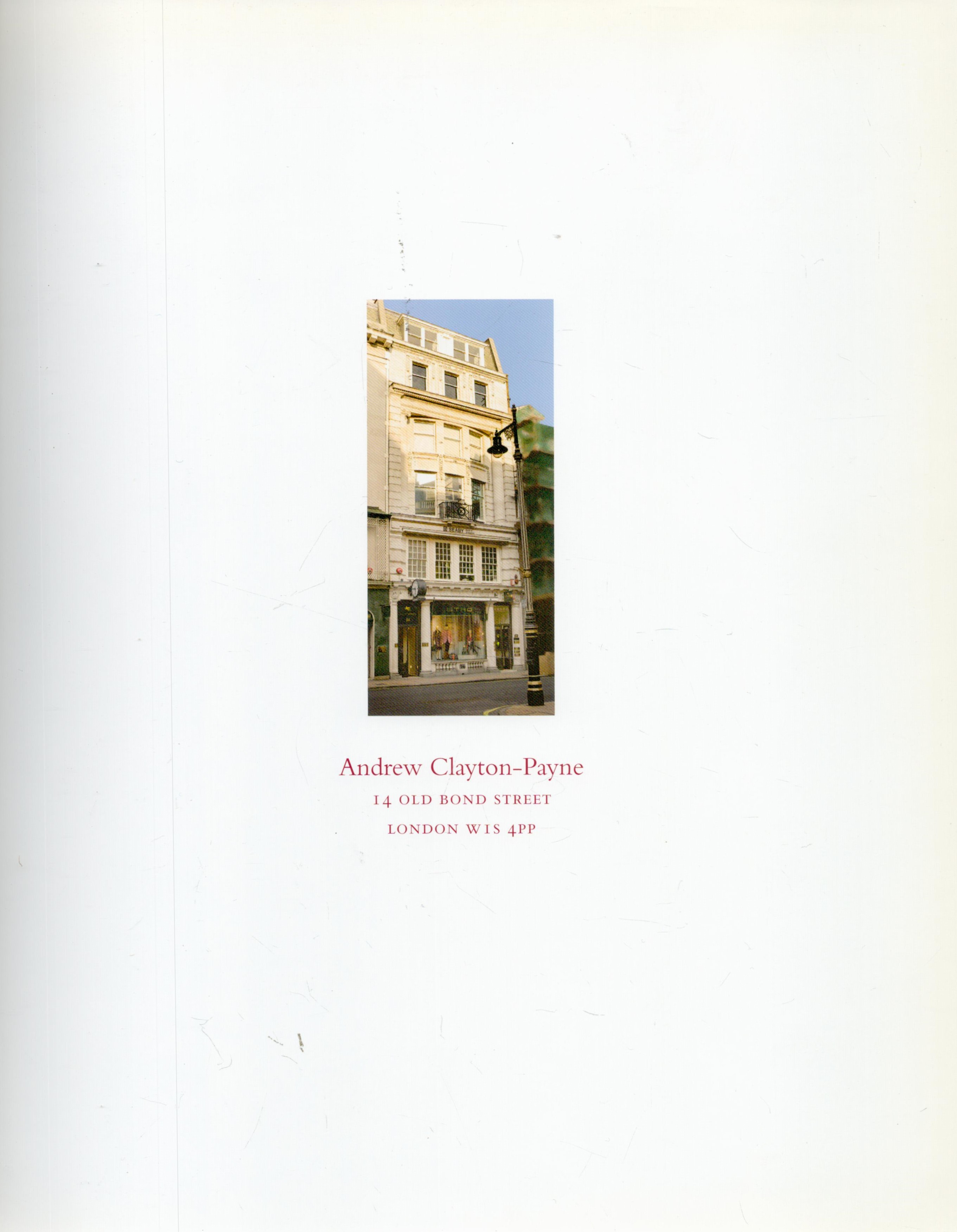 Andrew Clayton Payne (Fine Art Dealers) 2007 Catalogue First Edition Hardback Book with 80 pages - Image 2 of 3