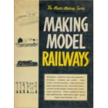 Making Model Railways 1959 Second Edition Hardback Book with 79 pages published by Ward, Lock and Co