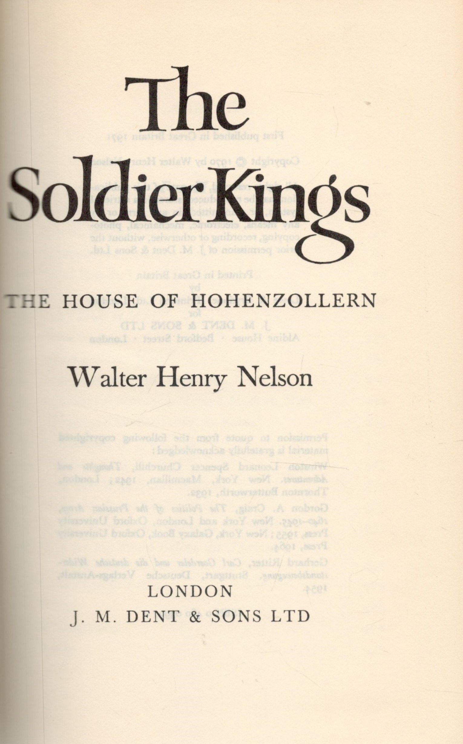 The Soldier Kings The House Of Hohenzollern by Walter Henry Nelson 1971 First UK Edition Hardback - Image 2 of 3
