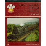 North Wales Steam vol 2 by E N Kneale 1986 First Edition Hardback Book published by Oxford