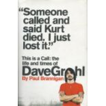 This Is A Call: the Life and Times of Dave Grohl by Paul Brannigan 2011 First Edition Hardback
